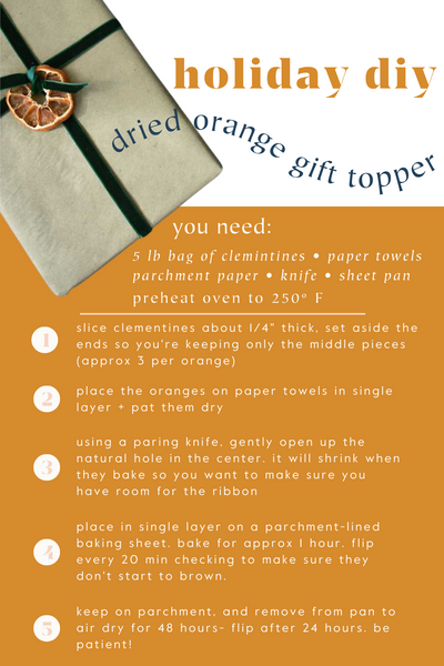 Instructions to DIY Dried Oranges for Holiday & Christmas Gift Wrapping 