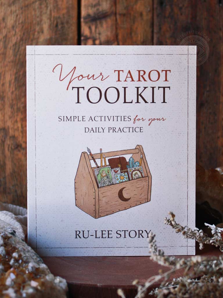 Your Tarot Toolkit - Simple for Daily Practice - Rite of Ritual