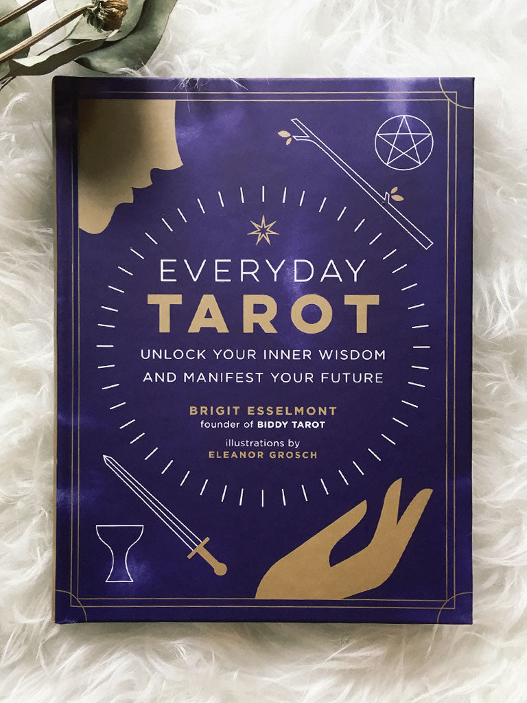 Everyday Tarot Unlock Your Inner Wisdom Rite Of Ritual