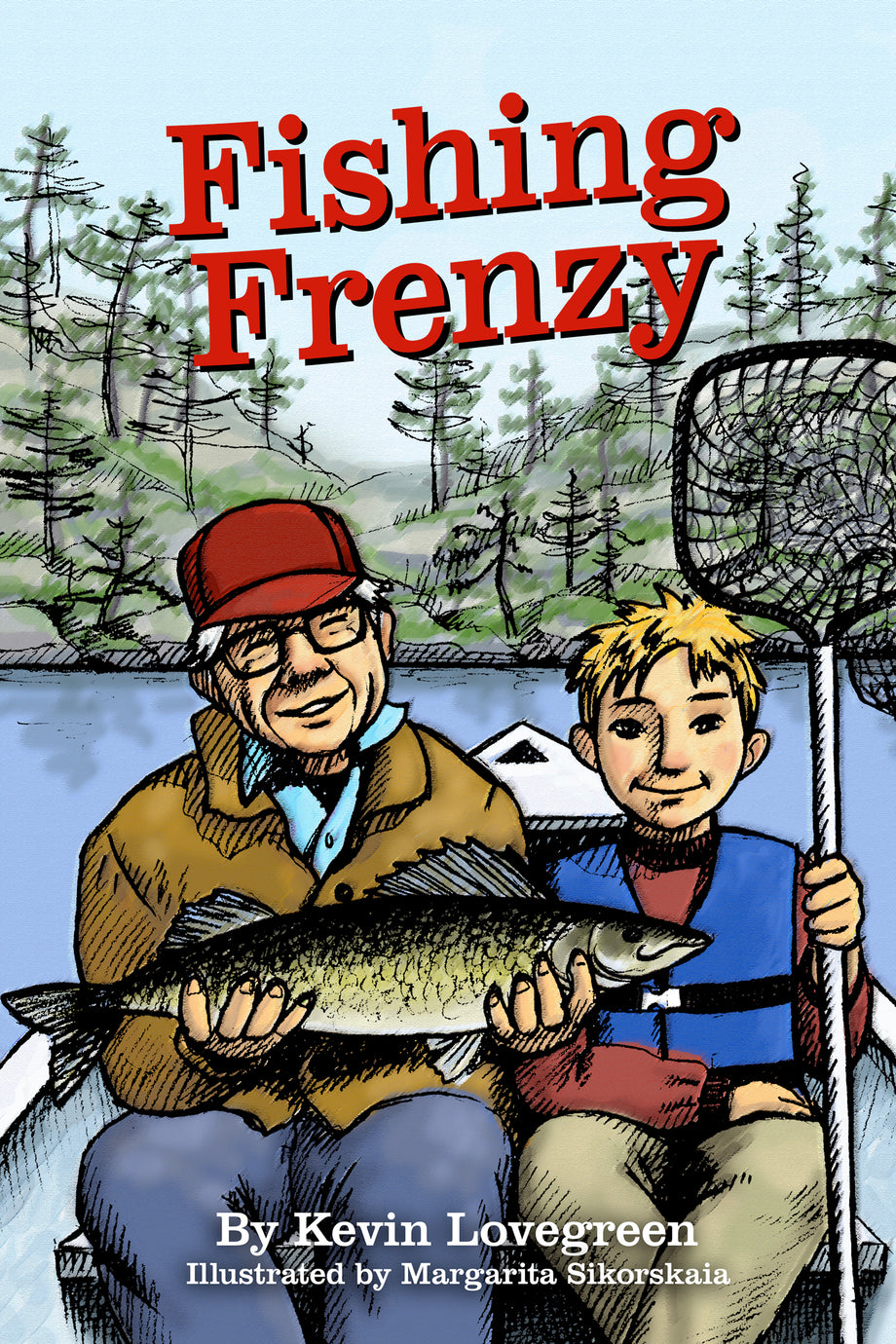 Fishing With Dad  Children's Books by Kevin Lovegreen – Kevin