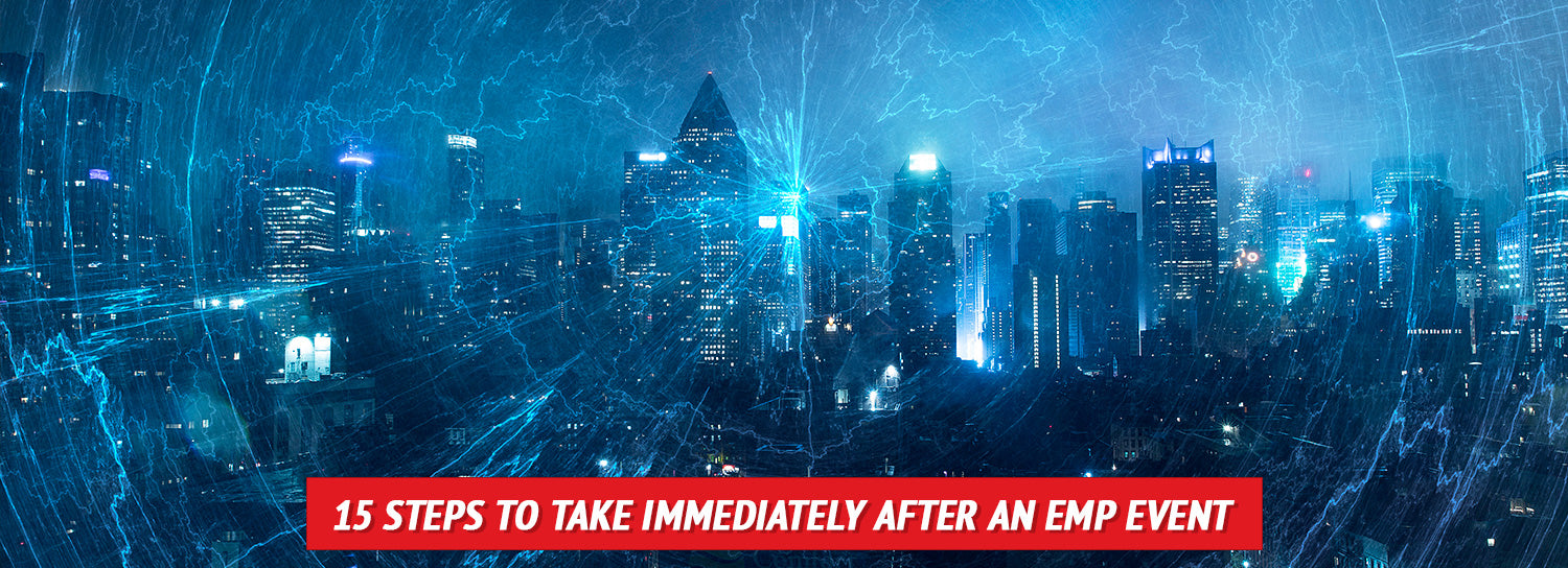EMP-What to do Immediately After an EMP Strike 15-Steps-to-Take-Immediately-after-an-EMP-Event-02
