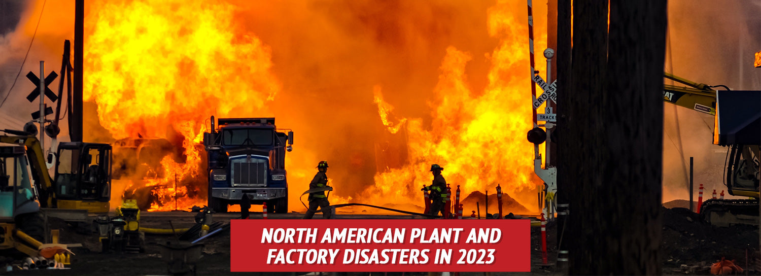 North American Plant and Factory Disasters in 2023 North-American-Plant-and-Factory-Disasters-in-2023-02