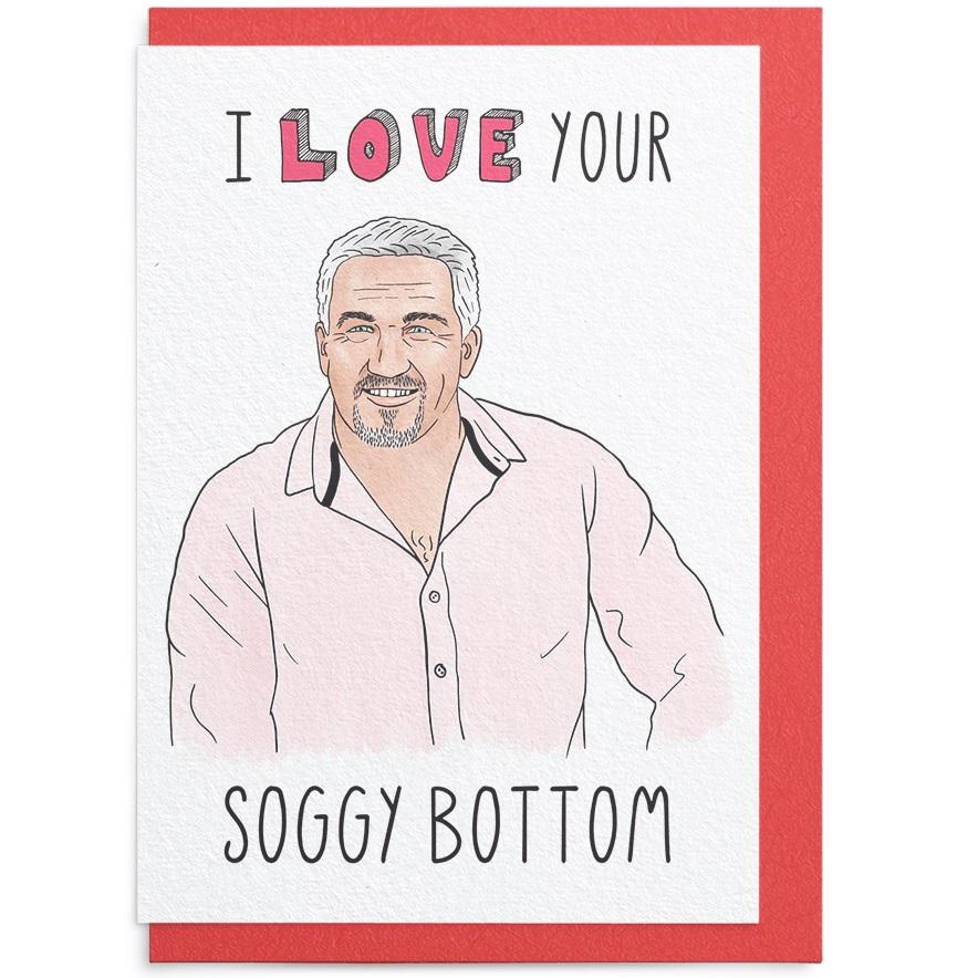 I Love Your Soggy Bottom Card Funny Cards L Sketchy Print Co Always Fits