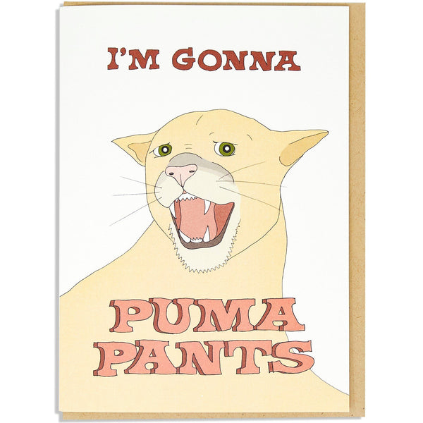 Blanco Logro Puede ser ignorado I'm Gonna Puma Pants Card - Funny Greeting Cards l FINEASSLINES – Always  Fits