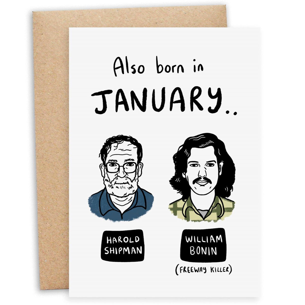 Serial Killer Birthday Card - Pick Your Month!