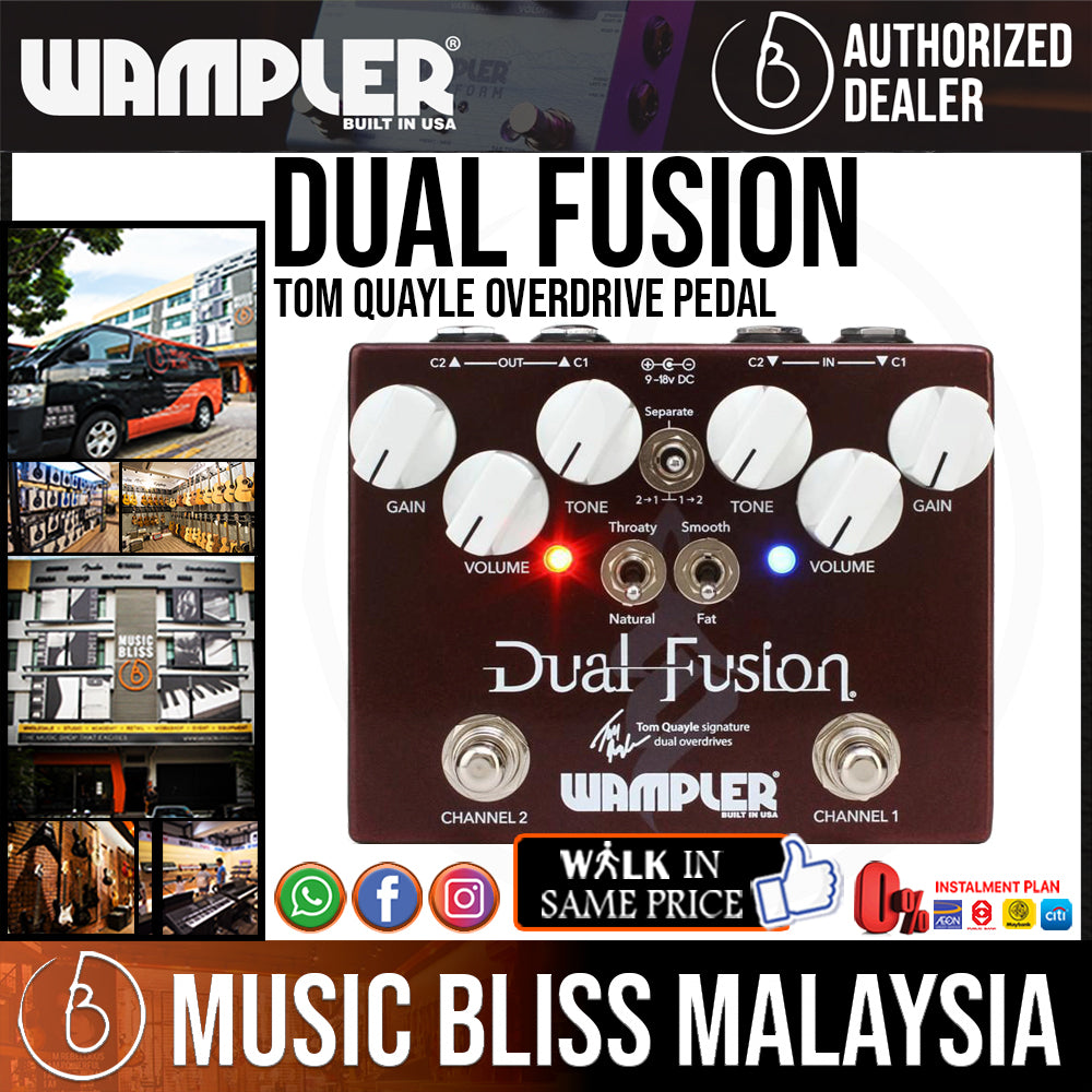 Wampler Tom Quayle Dual Fusion Overdrive Pedal | Music Bliss Malaysia