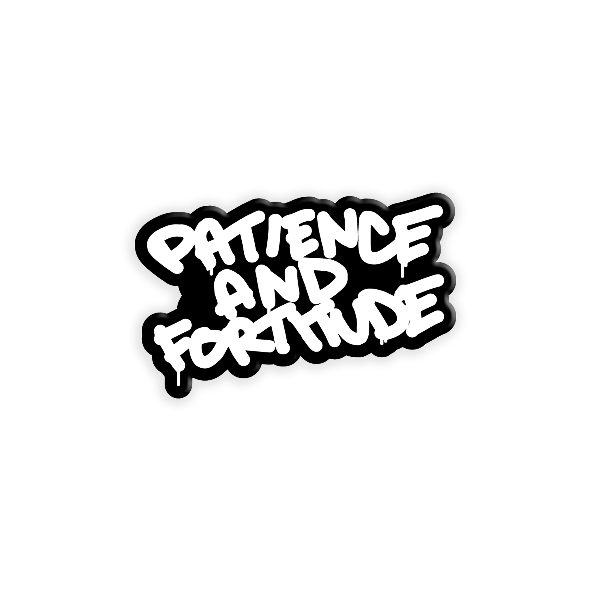 Patience and Fortitude #PATINOSTRONG Enamel Pin & Sticker