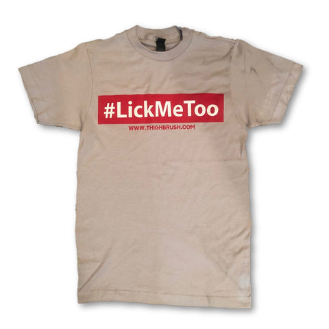 THIGHBRUSH® - "#LickMeToo" - Men's T-Shirt - Grey