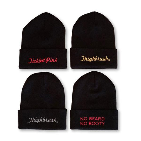 Brand New THIGHBRUSH® Cuffed Beanies in Black with Embroidery - "NO BEARD, NO BOOTY", "TICKLED PINK" or "THIGHBRUSH®" in Silver or Gold.