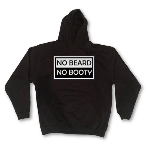 THIGHBRUSH® NO BEARD NO BOOTY™ HOODED SWEATSHIRT