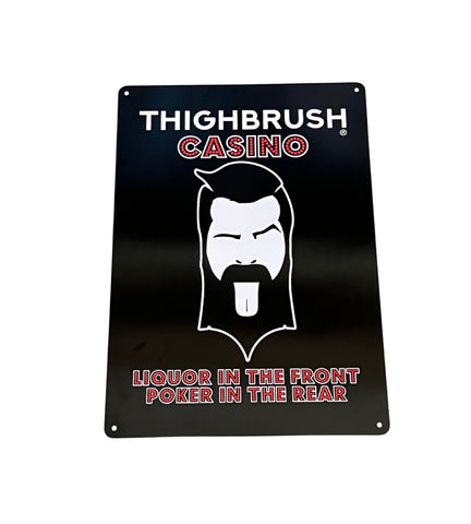THIGHBRUSH® CASINO - Metal Garage Sign