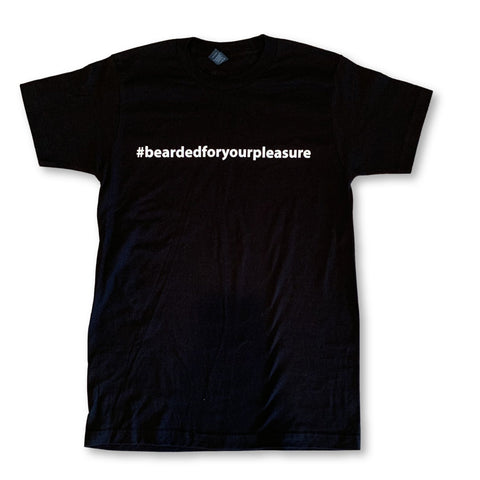 #beardedforyourpleasure men's t-shirt