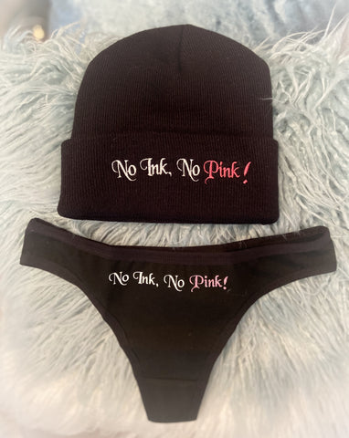 THIGHBRUSH® "No Ink, No Pink!" Beanie and Thong Underwear