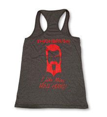 THIGHBRUSH® "I LIKE MINE WELL HUNG" WOMENS TANK TOP