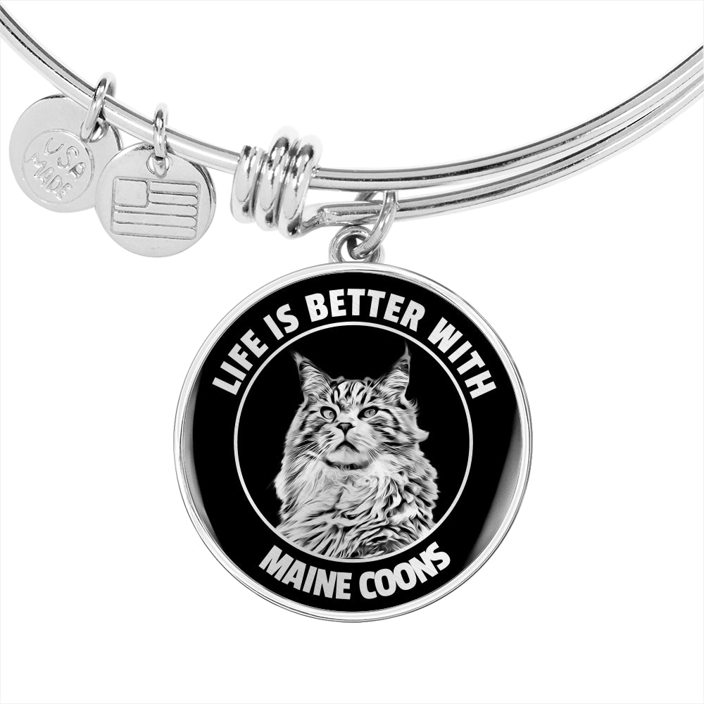 Life Is Better With Maine Coons Luxury Bangle With Circle Charm