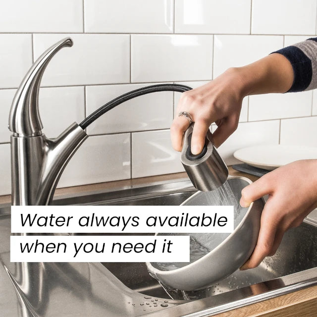 Water always available when you need it