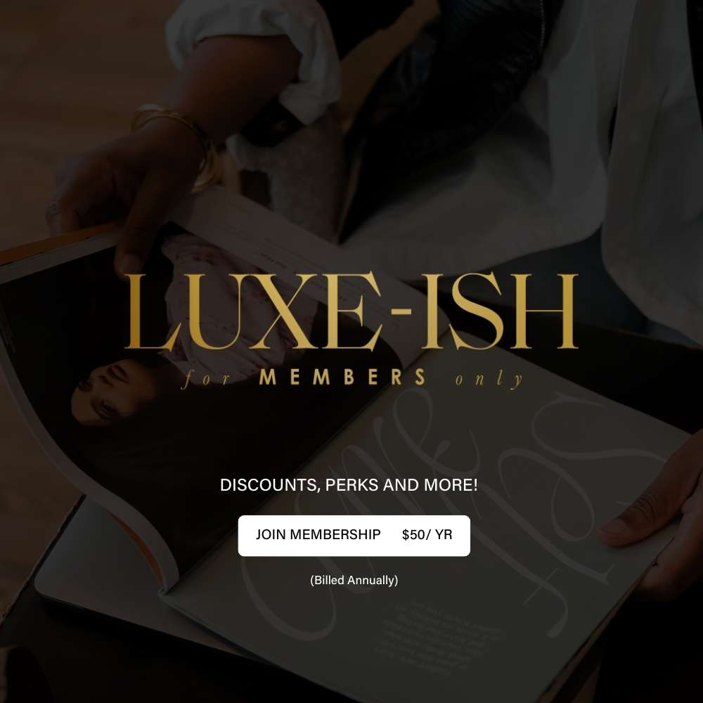 gavin luxe membership - luxe-ish.jpg__PID:465ba42e-c231-4515-b15a-07d5b3c801b2