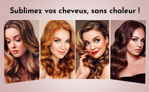 sublimez vos cheveux sans chaleur boucles