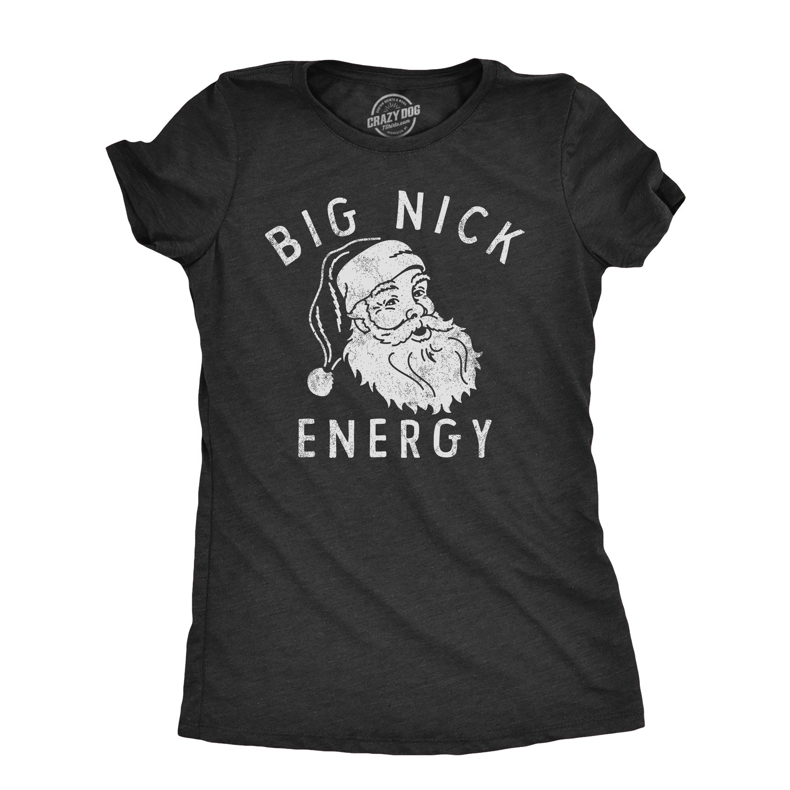 Big Nick Energy Men's T Shirt - Crazy Dog T-Shirts