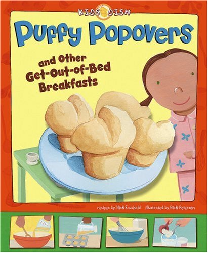 Puffy Popovers and Other GetOutofBed Breakfasts Kids Dish Epub-Ebook