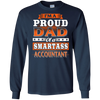 Image of Proud Dad Of A Smartass Accountant T-Shirt