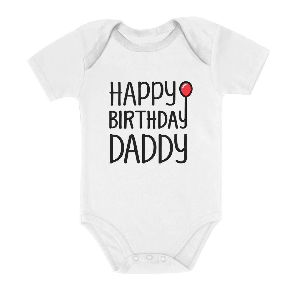 Download Happy Birthday Daddy Onesie For Babies Tstars