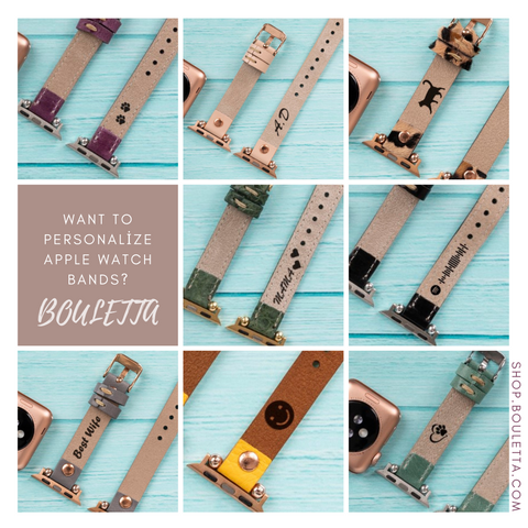 Bouletta Beispiele für personalisierte Apple Watch-Armbänder auf Lederrücken