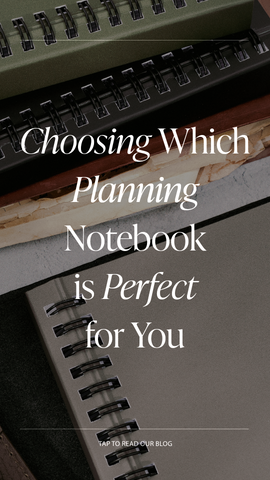 Choosing Which Planning Notebook is Perfect for You Blog