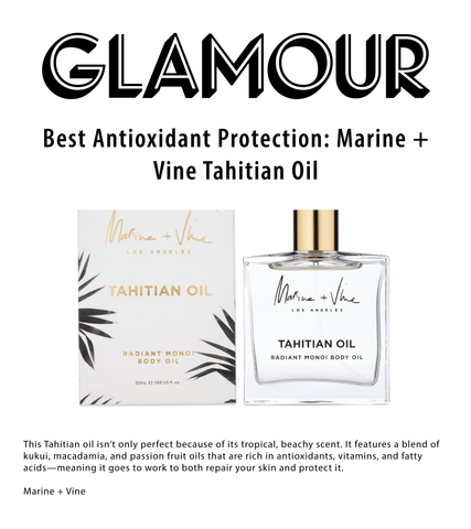 Glamour Magazine | Evelyn Ginossi | Marine and Vine | Tahitian Oil 