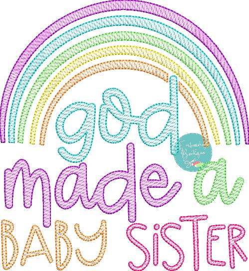 God Made Baby Sister Rainbow Sketch Embroidery Design, Embroidery Design, opensolutis