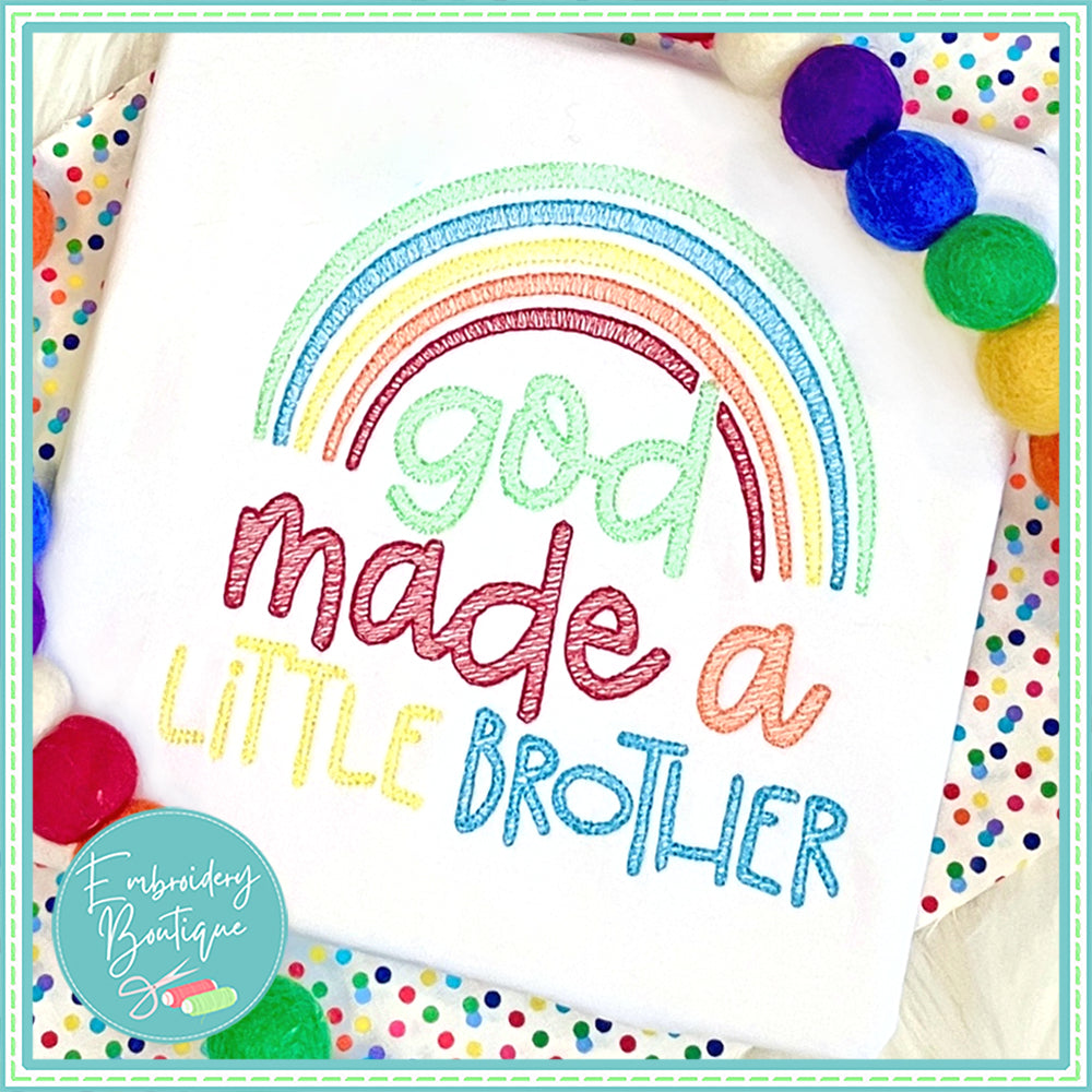 God Made Little Brother Rainbow Sketch Embroidery Design, Embroidery Design, opensolutis