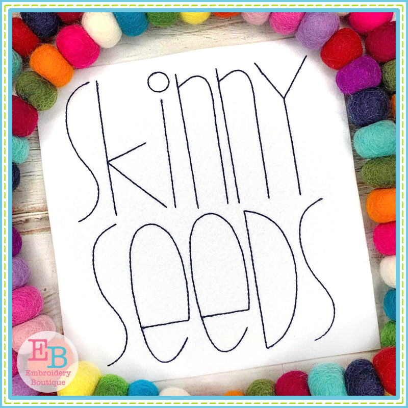 Skinny Seeds Bean Embroidery Font Embroidery Boutique