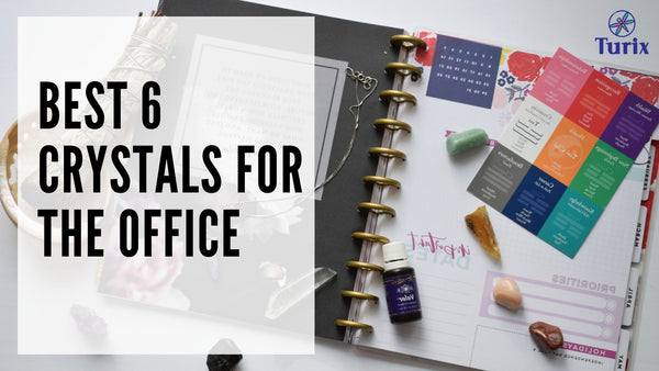 Best crystals for the office work place