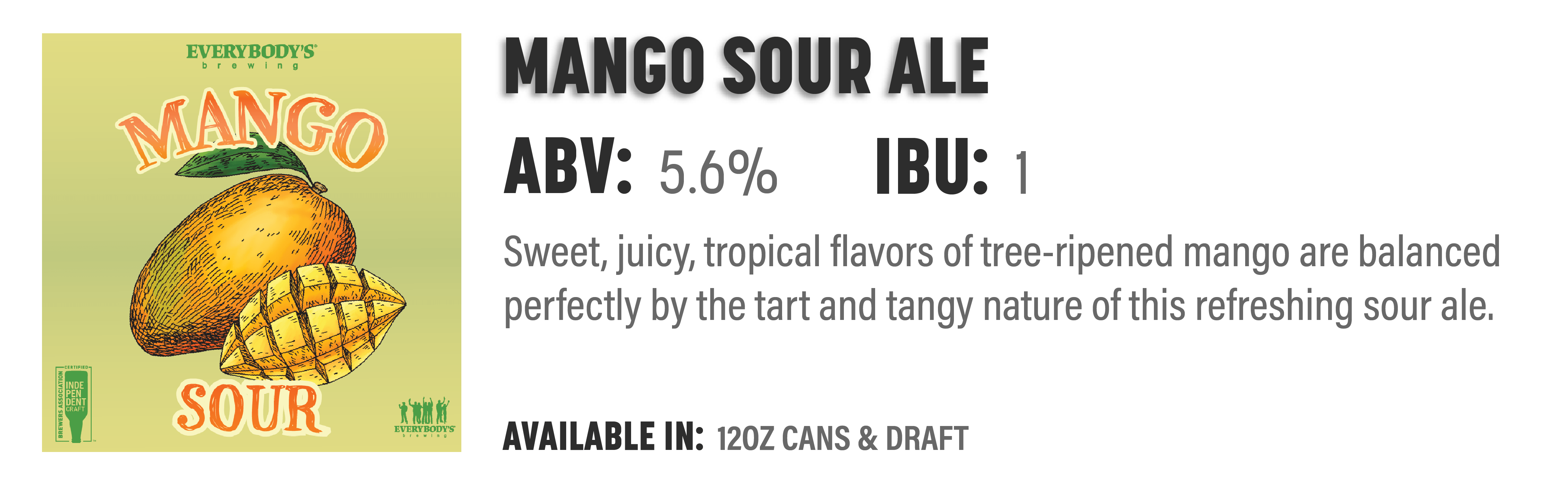 Everybody's Brewing Mango Sour Ale