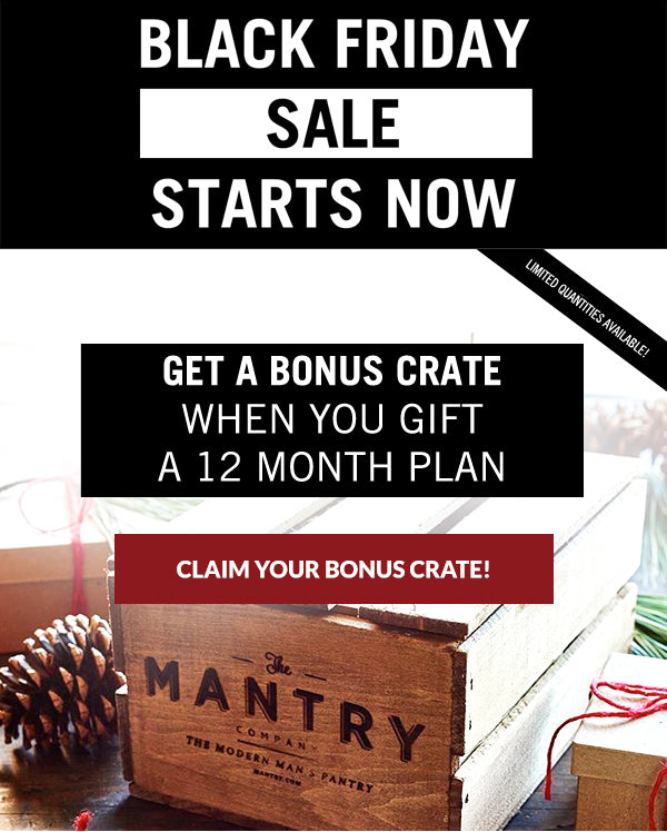 Mantry Black Friday Deal - Bonus Crate