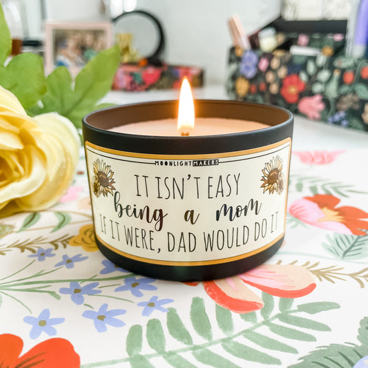 You're Not Like A Regular Mom, You're a Cool Mom Candle – C & E Craft Co