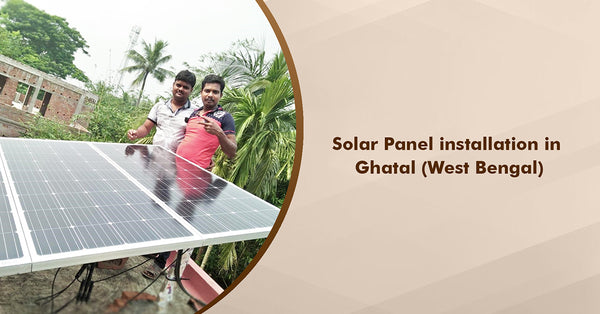 540Watt Off Grid Solar System Installation in Ghatal, West Bengal