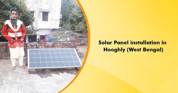350Watt Mono Crystalline Solar Panel Installation in Hooghly, West Bengal