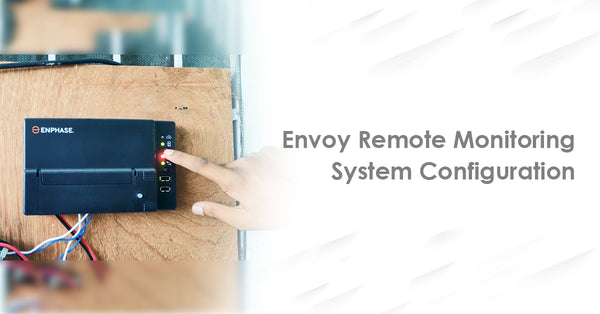 envoy remote monitoring system configuration