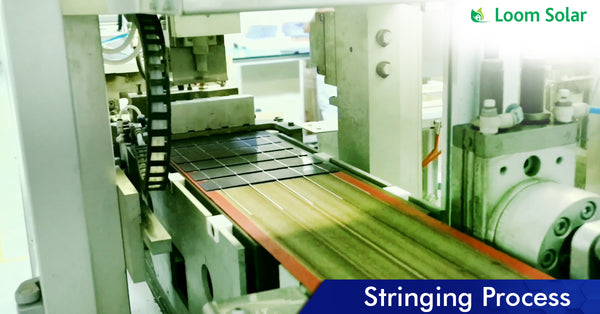 Solar Stringing process in manufacturing plant