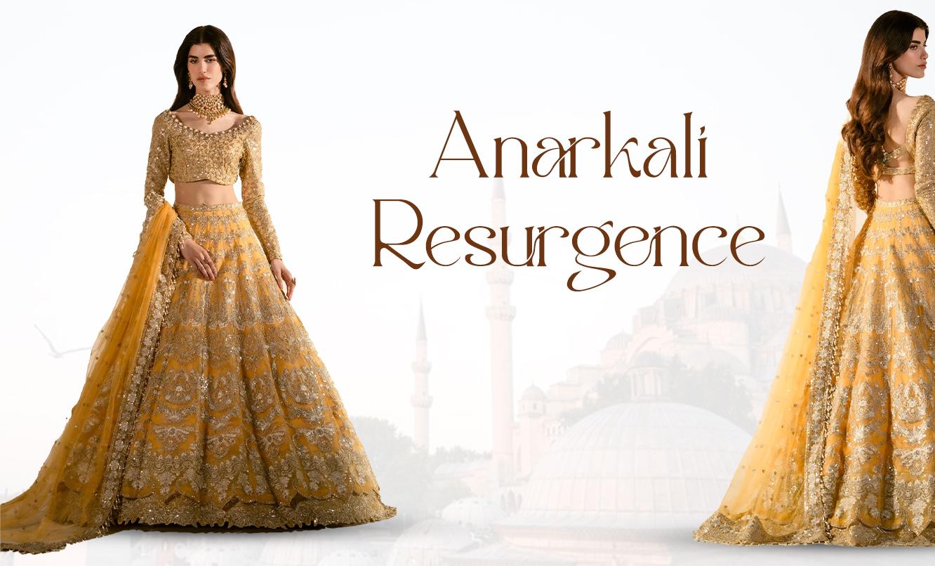 Anarkali Resurgence