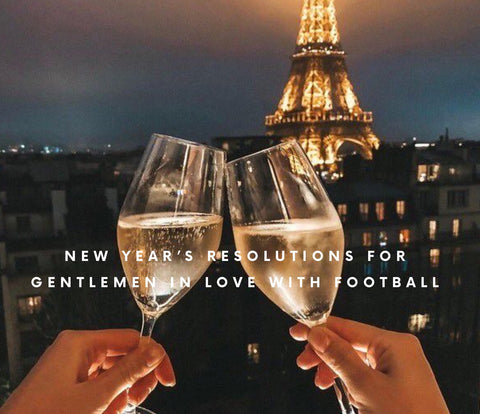 TENLEGEND NEW YEAR RESOLUTION FOR GENTLEMEN IN LOVE WITH FOOTBALL