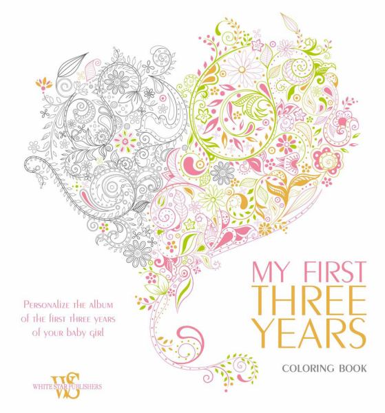 Download My First Three Years Coloring Book Personalize The Album Of The First Mishy Lee Boutique