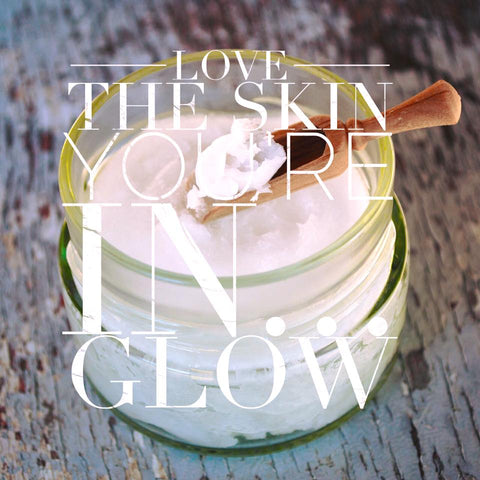 Glow Skin Love 