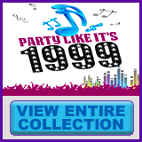  Party Like It's 1999® Design 13 View All Merchandise