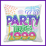  Party Like It's 1999® Design 06 Pillow