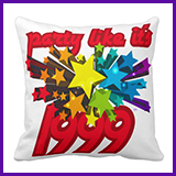  Party Like It's 1999® Design 10 Pillow