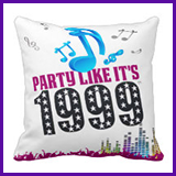  Party Like It's 1999® Design 13 Pillow