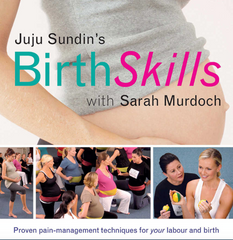 Birth Skills juju Sundin and Sarah Murdoch
