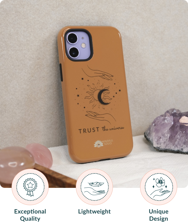 Trust The Universe Phone Case